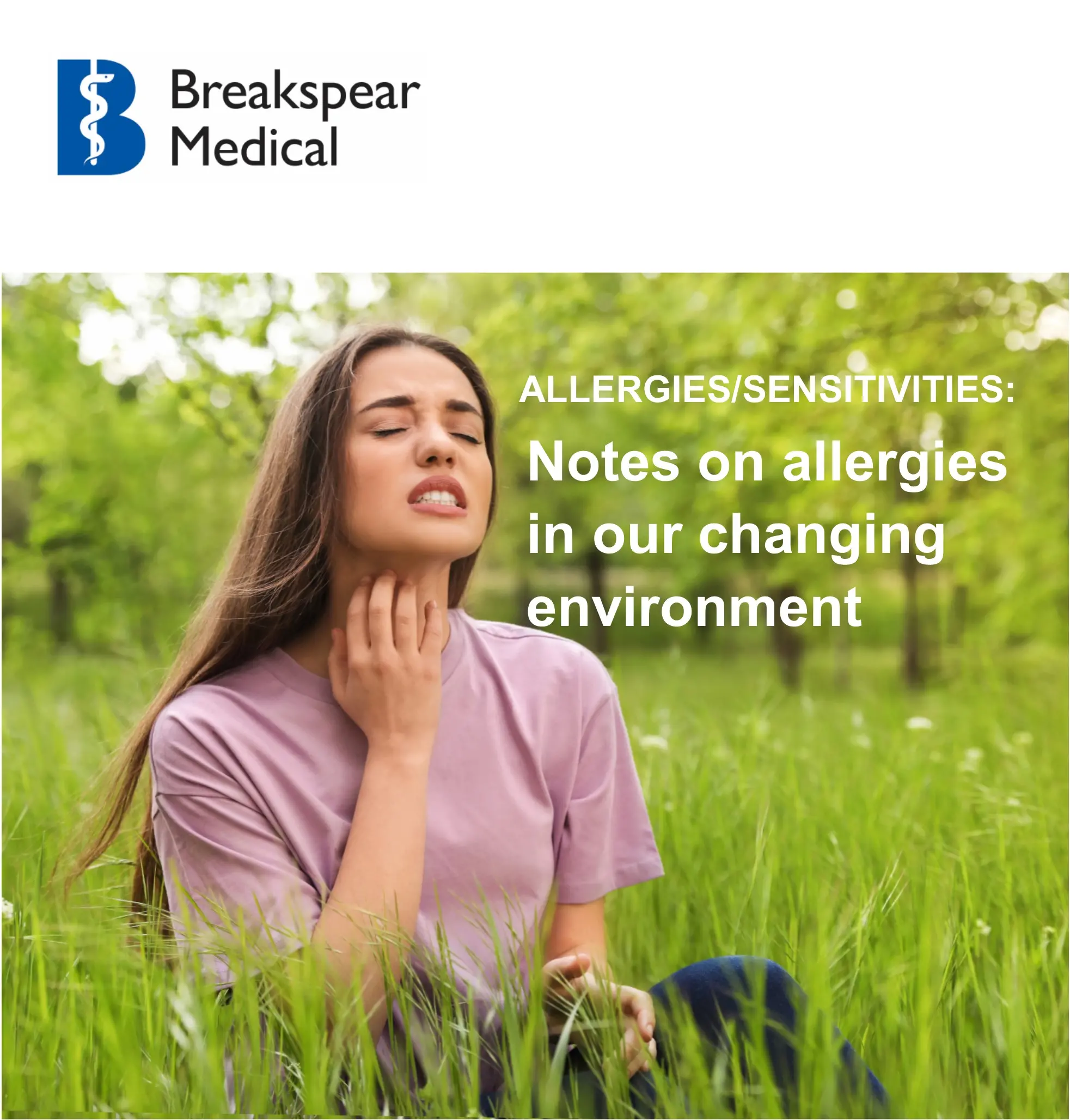 Notes on allergies in our changing environment - Breakspear Medical